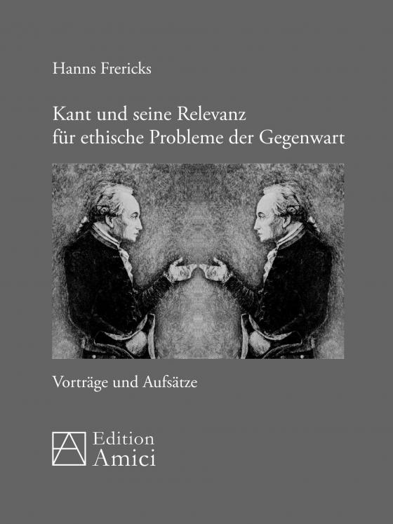 Cover-Bild Kant und seine Relevanz für ethische Probleme der Gegenwart