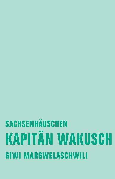 Cover-Bild Kapitän Wakusch 2