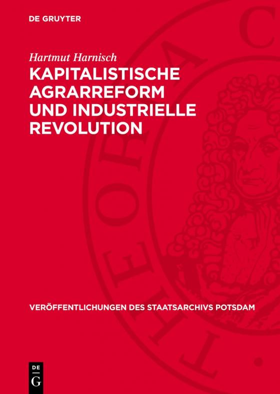 Cover-Bild Kapitalistische Agrarreform und industrielle Revolution