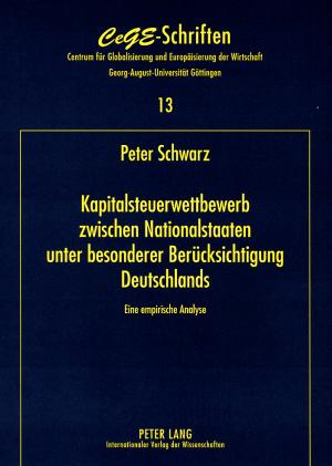 Cover-Bild Kapitalsteuerwettbewerb zwischen Nationalstaaten - unter besonderer Berücksichtigung Deutschlands