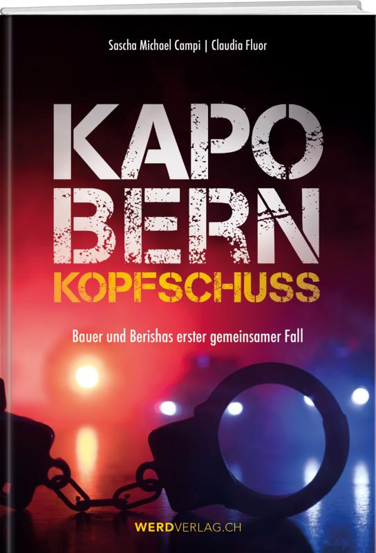 Cover-Bild Kapo Bern – Kopfschuss