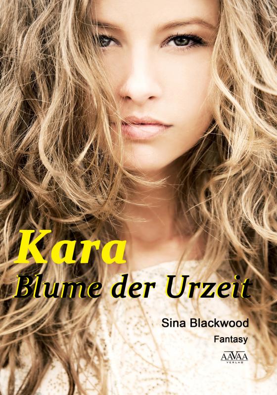 Cover-Bild Kara - Blume der Urzeit (Großdruck)