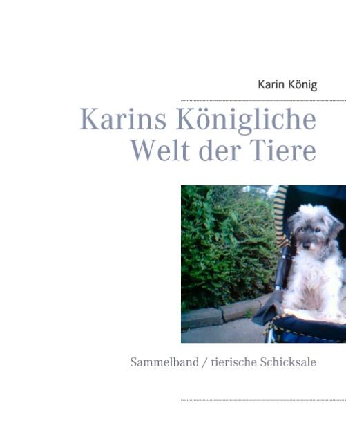 Cover-Bild Karins Königliche Welt der Tiere