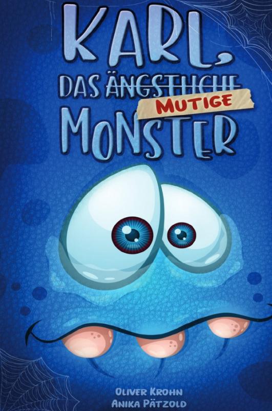 Cover-Bild Karl, das ängstliche Monster