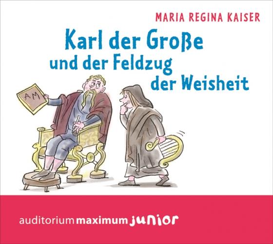 Cover-Bild Karl der Große und der Feldzug der Weisheit