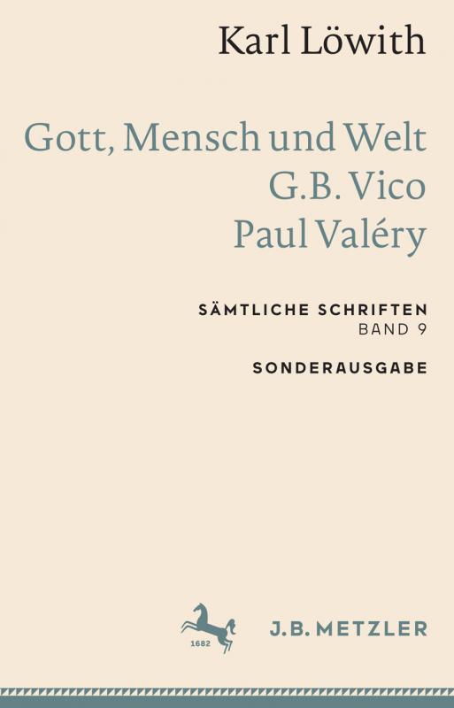 Cover-Bild Karl Löwith: Gott, Mensch und Welt – G.B. Vico – Paul Valéry