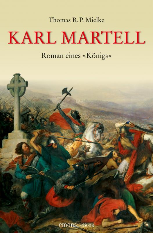 Cover-Bild Karl Martell - Der erste Karolinger