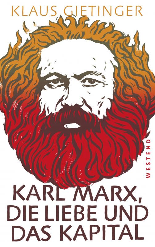 Cover-Bild Karl Marx, die Liebe und das Kapital