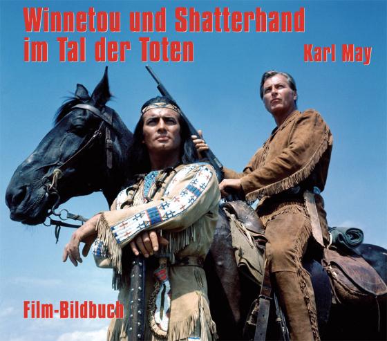 Cover-Bild Karl May. Winnetou und Shatterhand im Tal der Toten