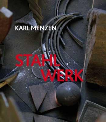Cover-Bild Karl Menzen - Stahl Werk