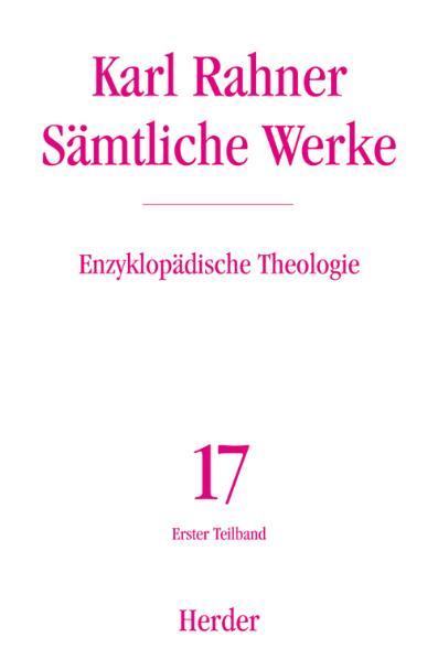 Cover-Bild Karl Rahner - Sämtliche Werke / Enzyklopädische Theologie