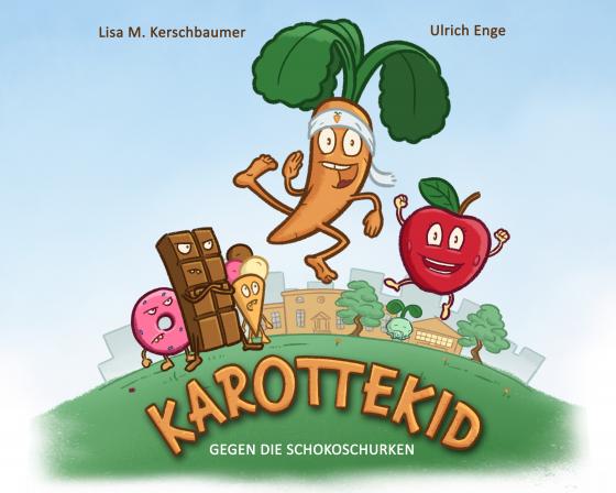 Cover-Bild KAROTTEKID GEGEN DIE SCHOKOSCHURKEN