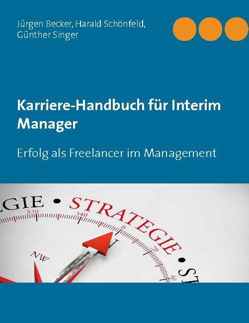 Cover-Bild Karriere-Handbuch für Interim Manager