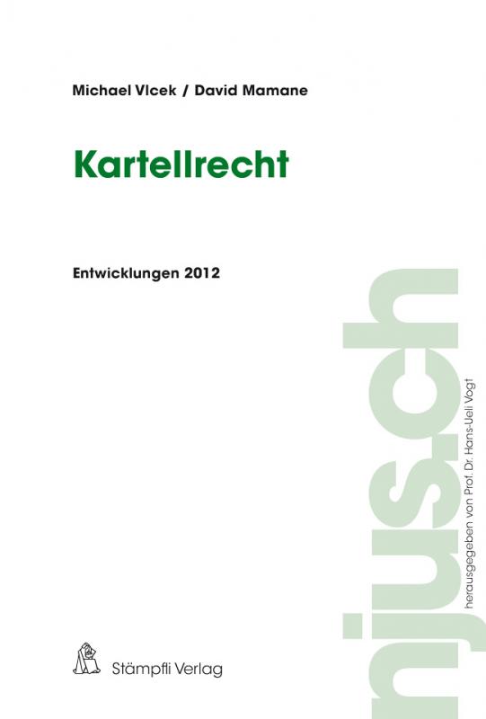 Cover-Bild Kartellrecht, Entwicklungen 2012
