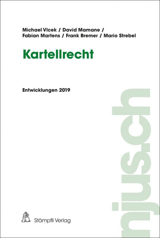 Cover-Bild Kartellrecht, Entwicklungen 2019