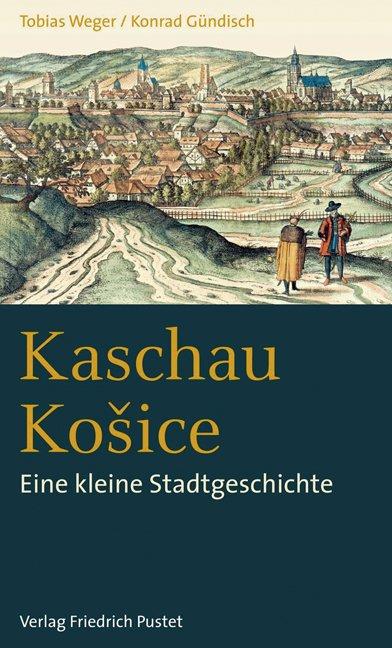 Cover-Bild Kaschau / Košice