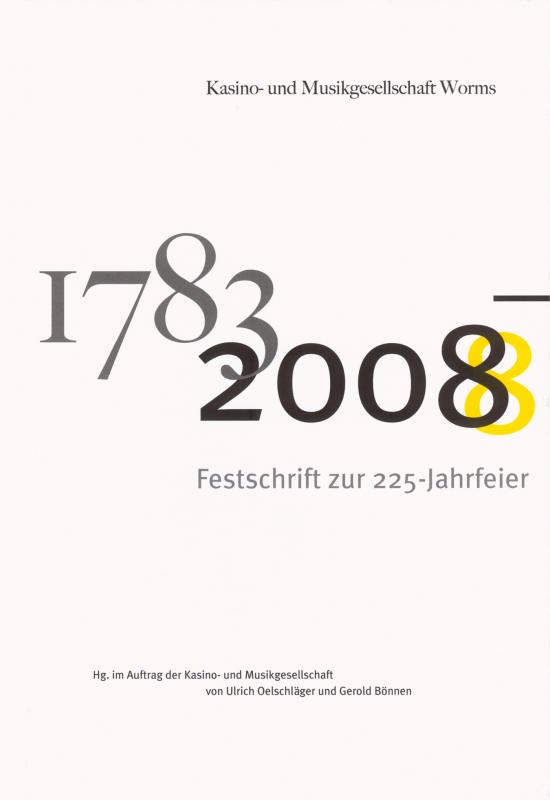 Cover-Bild Kasino- und Musikgesellschaft Worms 1783-2008