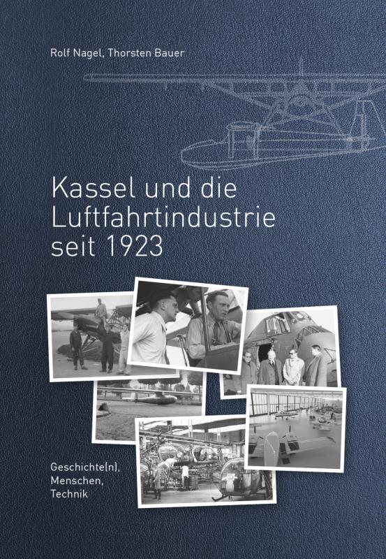 Cover-Bild Kassel und die Luftfahrtindustrie seit 1923