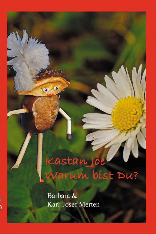 Cover-Bild Kastan-Joe, warum bist Du?
