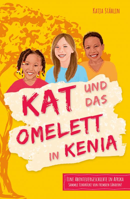 Cover-Bild Kat und das Omelett in Kenia