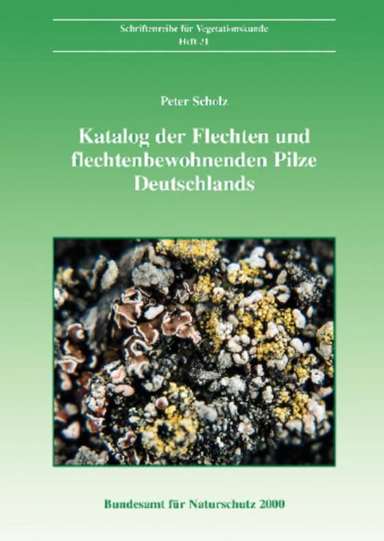 Cover-Bild Katalog der Flechten und flechtenbewohnenden Pilze Deutschlands