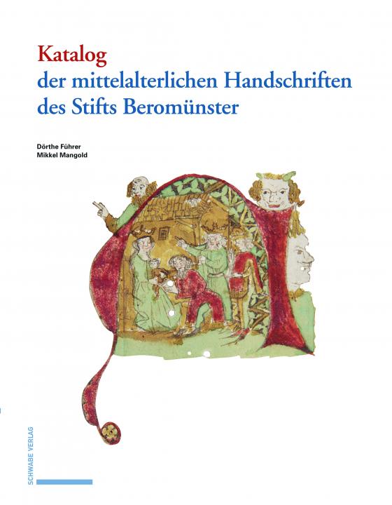 Cover-Bild Katalog der mittelalterlichen Handschriften des Stifts Beromünster