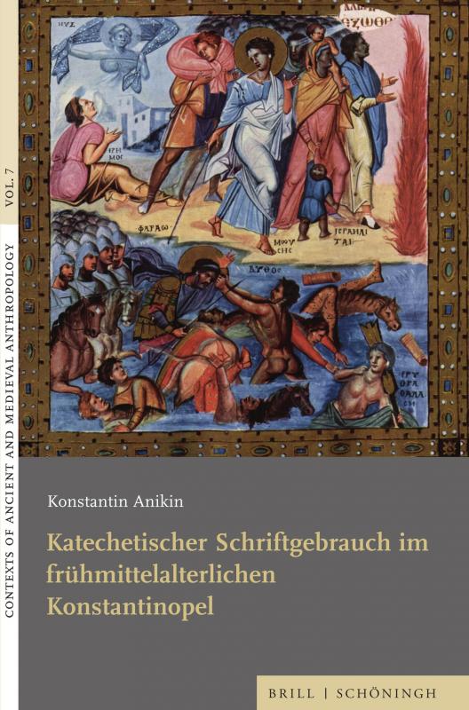 Cover-Bild Katechetischer Schriftgebrauch im frühmittelalterlichen Konstantinopel