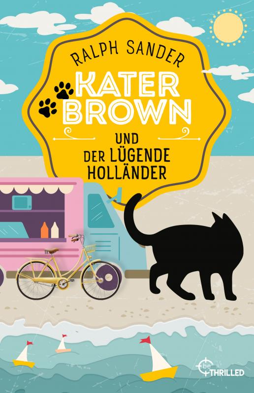 Cover-Bild Kater Brown und der lügende Holländer