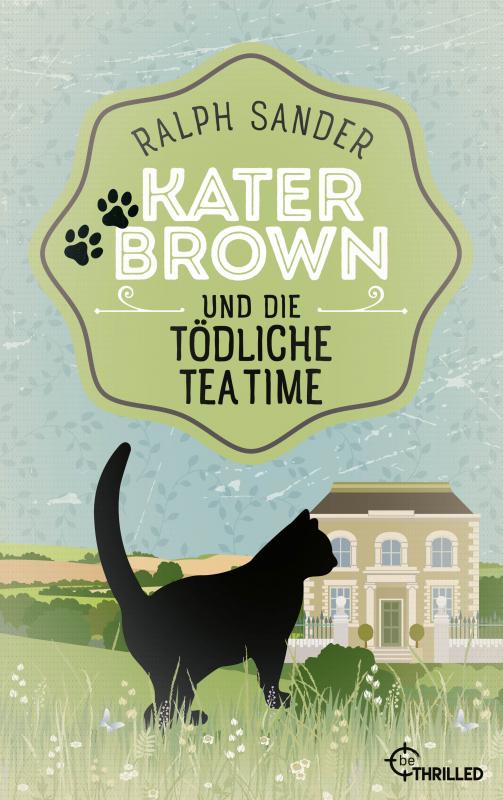 Cover-Bild Kater Brown und die tödliche Tea Time