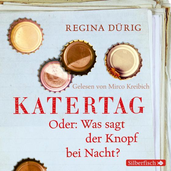 Cover-Bild Katertag. Oder: Was sagt der Knopf bei Nacht?