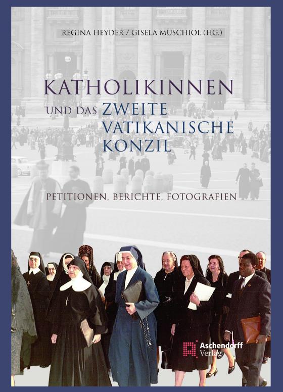 Cover-Bild Katholikinnen und das Zweite Vatikanische Konzil