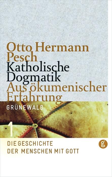 Cover-Bild Katholische Dogmatik. Aus ökumenischer Erfahrung / Katholische Dogmatik