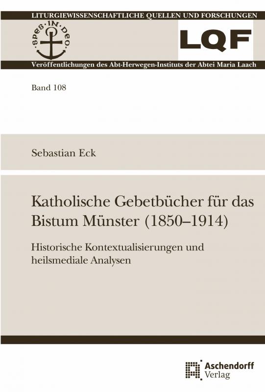 Cover-Bild Katholische Gebetbücher im Bistum Münster (1850-1914)