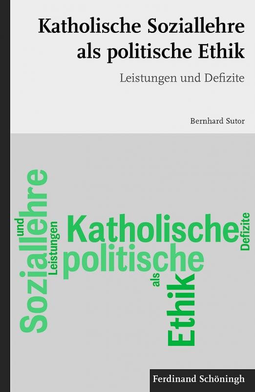 Cover-Bild Katholische Soziallehre als politische Ethik