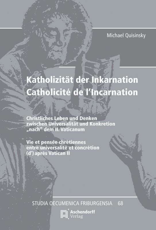Cover-Bild Katholizität der Inkarnation Catholicité de l'Incarnation