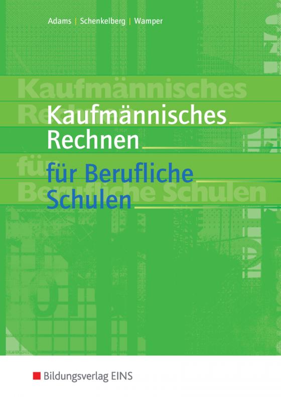 Cover-Bild Kaufmännisches Rechnen für Berufliche Schulen