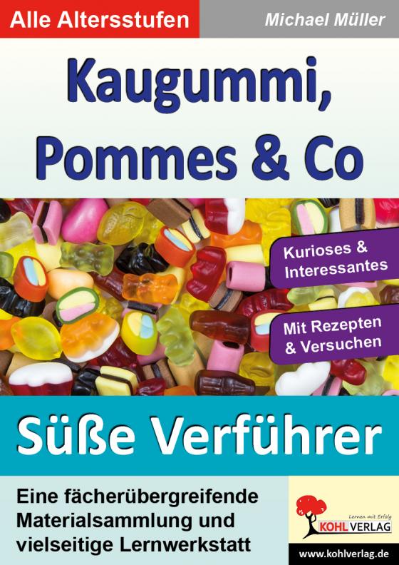 Cover-Bild Kaugummi, Pommes & Co - Band 2