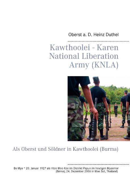 Cover-Bild Kawthoolei - Karen National Liberation Army (KNLA)
