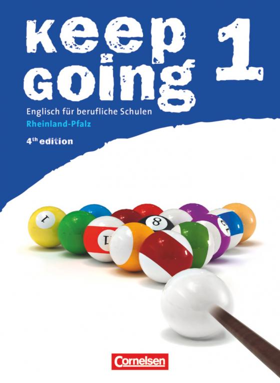 Cover-Bild Keep Going - Englisch für berufliche Schulen - Fourth Edition - Rheinland-Pfalz - A2: Band 1