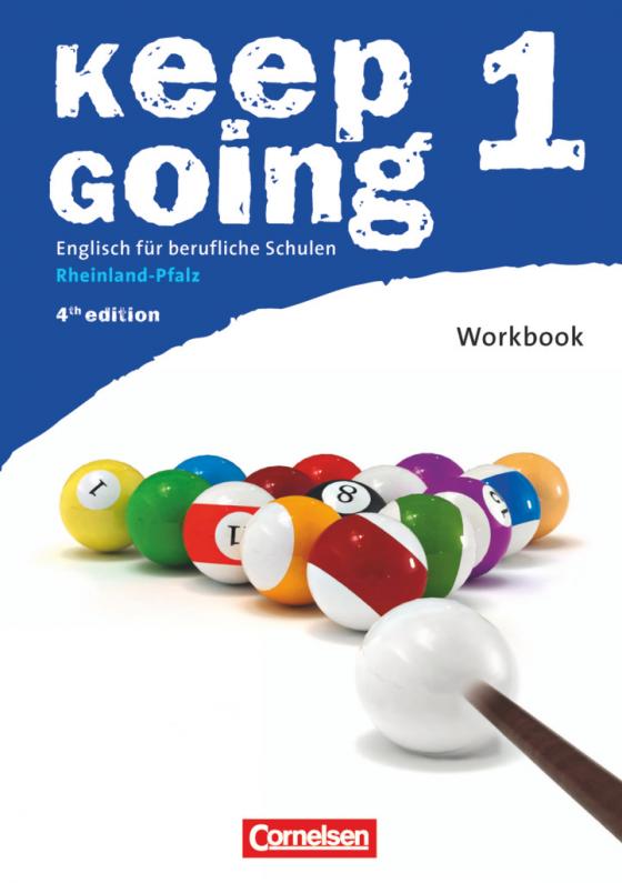Cover-Bild Keep Going - Englisch für berufliche Schulen - Fourth Edition - Rheinland-Pfalz - A2: Band 1
