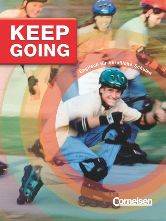 Cover-Bild Keep Going - Englisch für berufliche Schulen - Third Edition - A2/B1