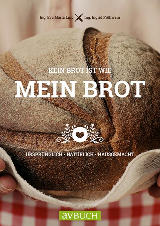 Cover-Bild Kein Brot ist wie mein Brot