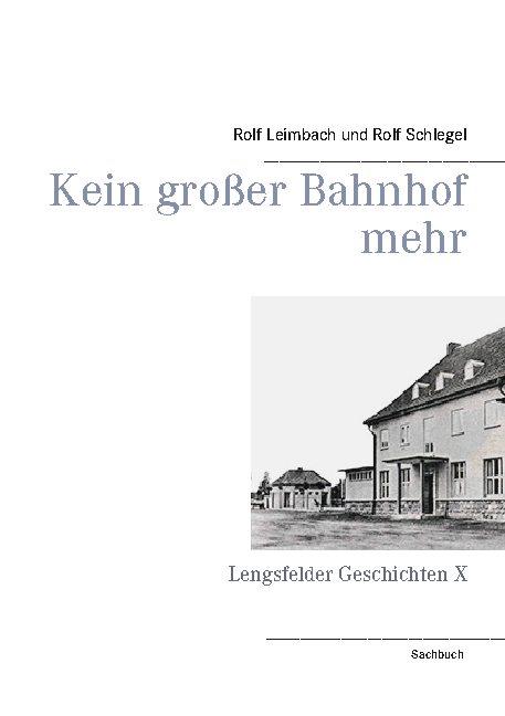 Cover-Bild Kein großer Bahnhof mehr