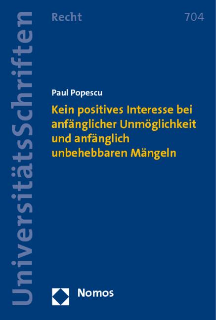 Cover-Bild Kein positives Interesse bei anfänglicher Unmöglichkeit und anfänglich unbehebbaren Mängeln