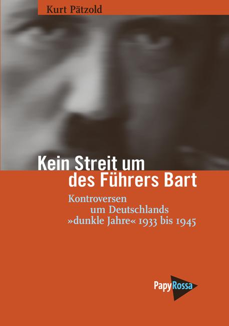 Cover-Bild Kein Streit um des Führers Bart