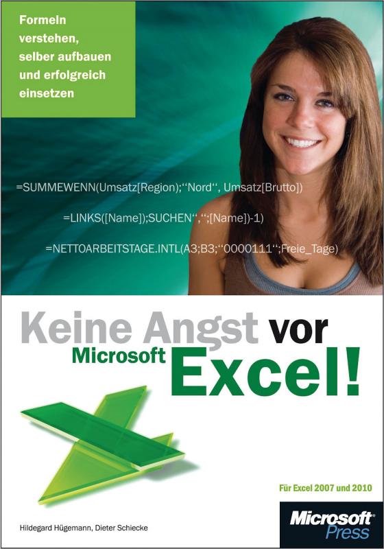 Cover-Bild Keine Angst vor Microsoft Excel! Formeln verstehen, selber aufbauen und erfolgreich einsetzen