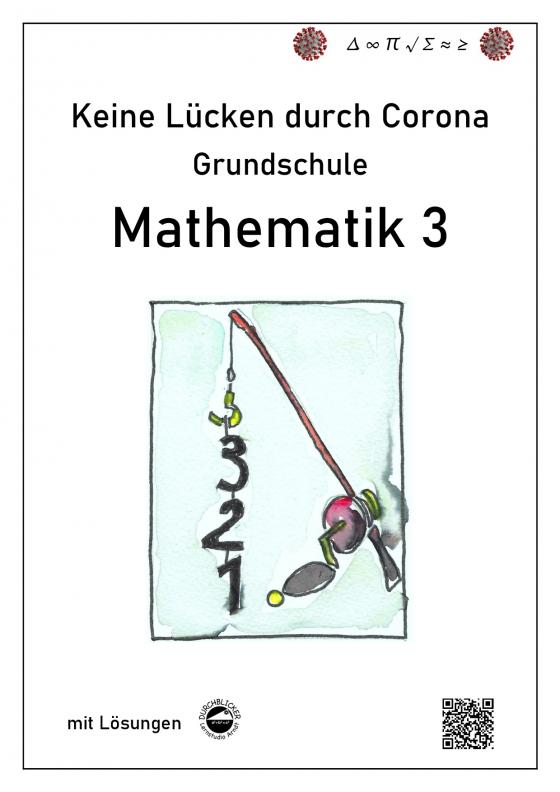 Cover-Bild Keine Lücken durch Corona - Mathematik 3 (Grundschule)