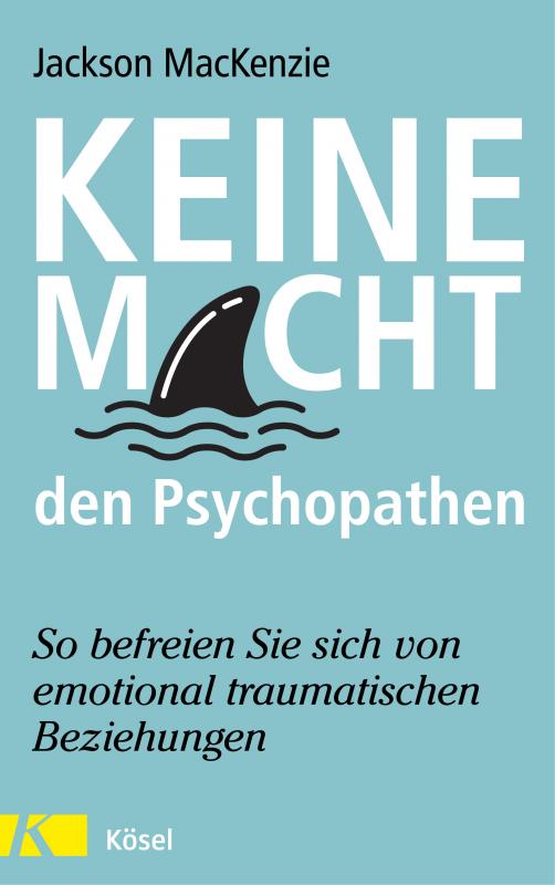 Cover-Bild Keine Macht den Psychopathen