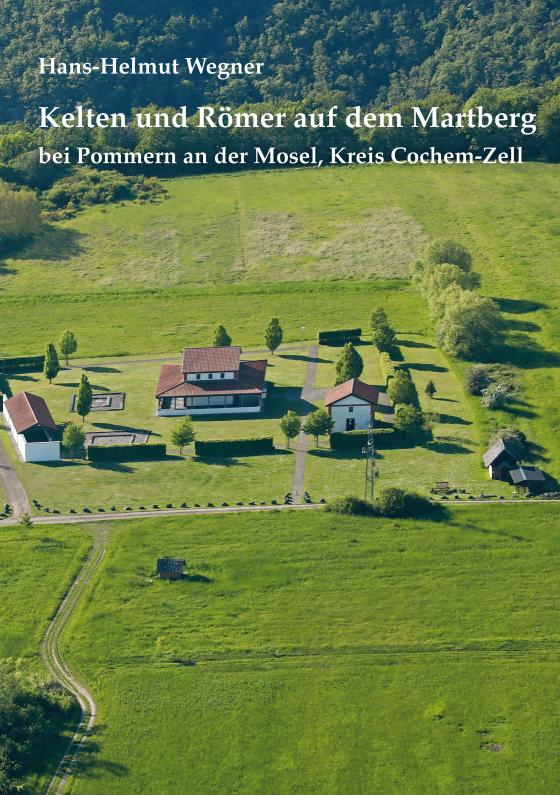 Cover-Bild Kelten und Römer auf dem Martberg
