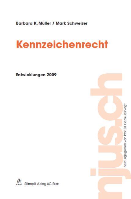 Cover-Bild Kennzeichenrecht, Entwicklungen 2009